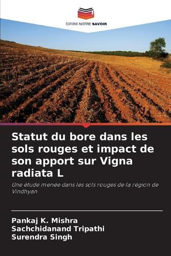 Cover image for Statut du bore dans les sols rouges et impact de son apport sur Vigna radiata L