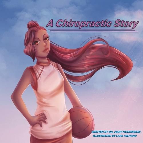 Cover image for A Chiropractic Story