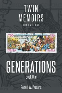 Cover image for Twin Memoirs: Volume One