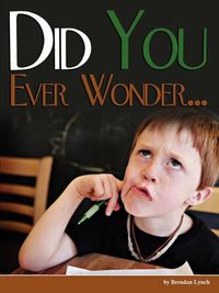 Cover image for Did You Ever Wonder...