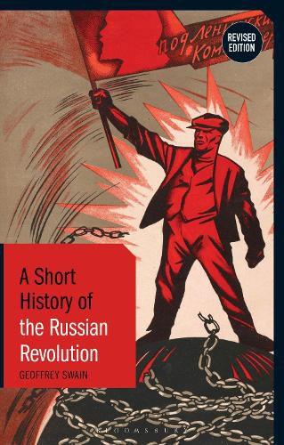 Cover image for A Short History of the Russian Revolution: Revised Edition