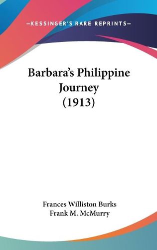 Cover image for Barbara's Philippine Journey (1913)