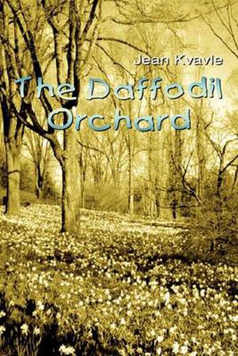 Cover image for The Daffodil Orchard