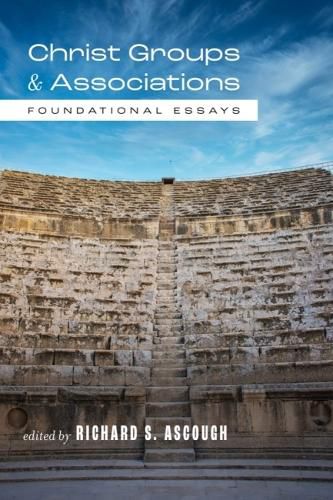 Cover image for Christ Groups and Associations: Foundational Essays