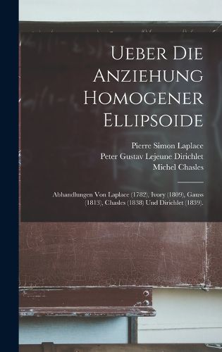 Cover image for Ueber Die Anziehung Homogener Ellipsoide