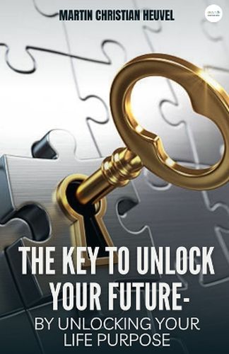 Cover image for The Key to Unlock Your Future
