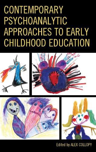 Cover image for Contemporary Psychoanalytic Approaches to Early Childhood Education