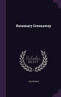 Cover image for Rosemary Greenaway