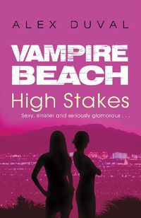 Cover image for Vampire Beach: High Stakes