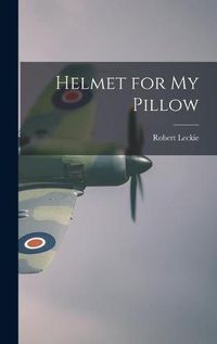 Cover image for Helmet for My Pillow