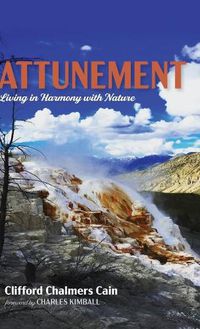 Cover image for Attunement: Living in Harmony with Nature