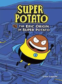 Cover image for Super Potato 1: The Epic Origin of Super Potato