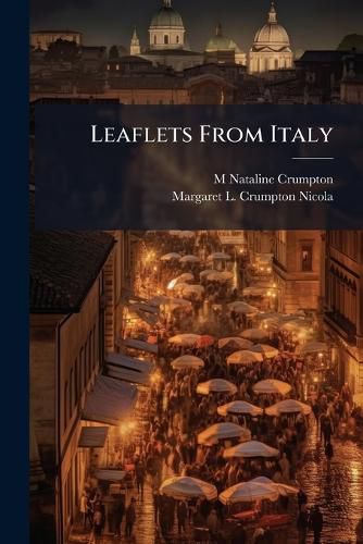 Cover image for Leaflets From Italy
