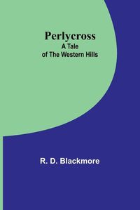 Cover image for Perlycross