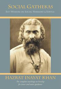 Cover image for Social Gathekas: Sufi Wisdom on Social Harmony & Service