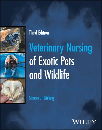 Cover image for Veterinary Nursing of Exotic Pets and Wildlife