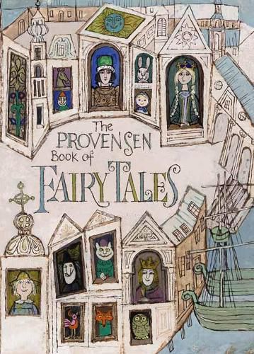 Cover image for The Provensen Book of Fairy Tales