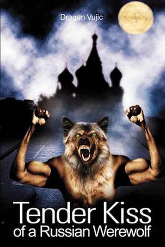 Cover image for Tender Kiss of a Russian Werewolf