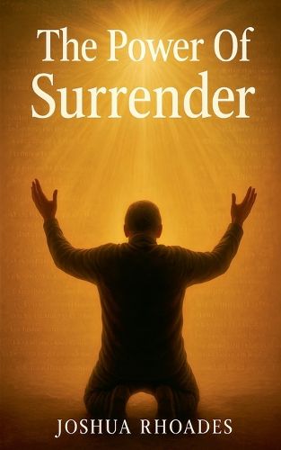 Cover image for The Power Of Surrender