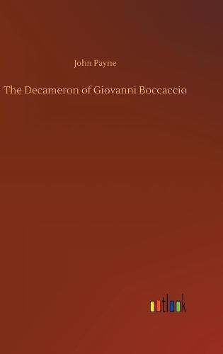 Cover image for The Decameron of Giovanni Boccaccio