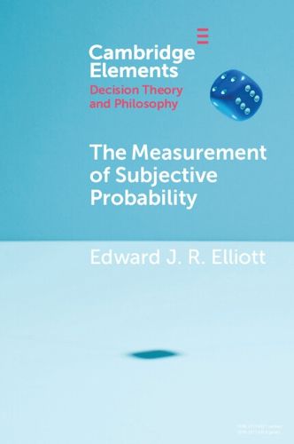 The Measurement of Subjective Probability