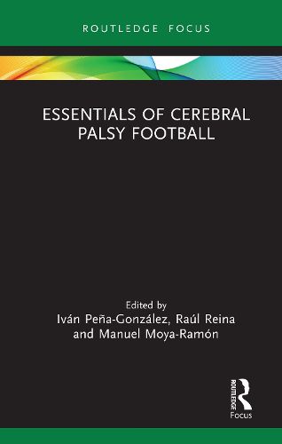 Cover image for Essentials of Cerebral Palsy Football