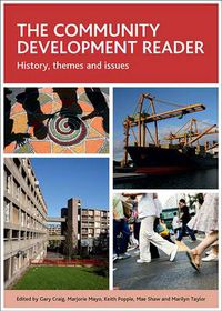 Cover image for The community development reader: History, themes and issues