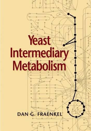 Cover image for Yeast Intermediary Metabolism