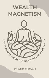 Cover image for Wealth Magnetism