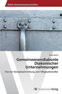 Cover image for Gemeinwesendiakonie Diakonischer Unternehmungen