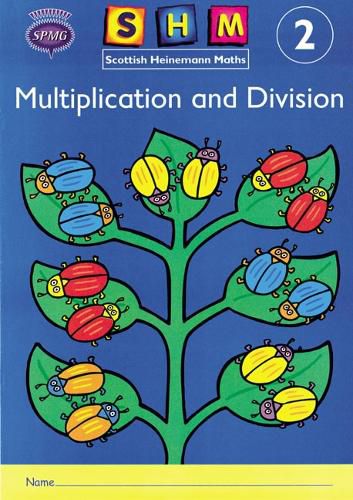 Cover image for Scottish Heinemann Maths 2, Multiplication and Divison Activity Book 8 Pack