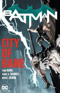 Cover image for Batman: City of Bane: The Complete Collection