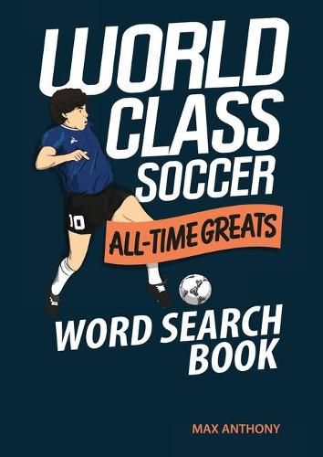 Cover image for World Class Soccer All-Time Greats Word Search Book