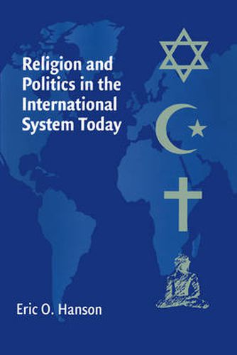 Cover image for Religion and Politics in the International System Today