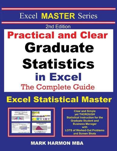 Practical and Clear Graduate Statistics in Excel - The Excel Statistical Master