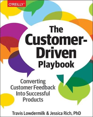 Cover image for The Customer-Driven Playbook: Converting Customer Insights into Successful Products