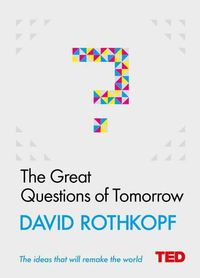 Cover image for The Great Questions of Tomorrow