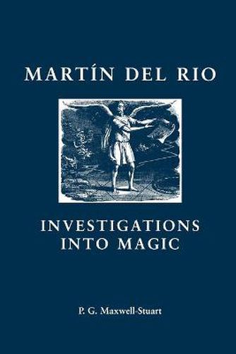 Cover image for Martin Del Rio: Investigations into Magic