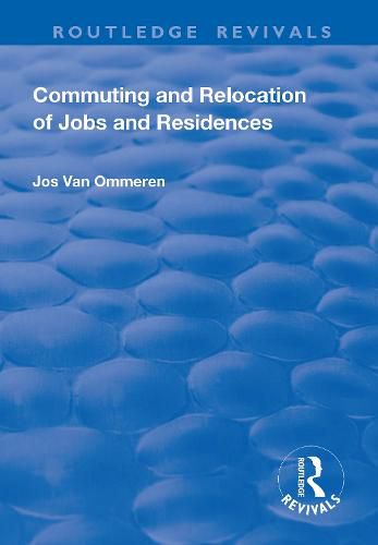 Cover image for Commuting and Relocation of Jobs and Residences