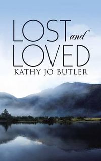 Cover image for Lost and Loved