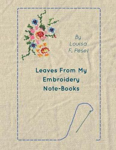 Cover image for Leaves From My Embroidery Note-Books