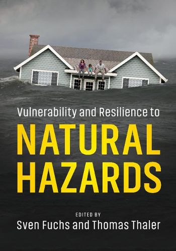 Cover image for Vulnerability and Resilience to Natural Hazards