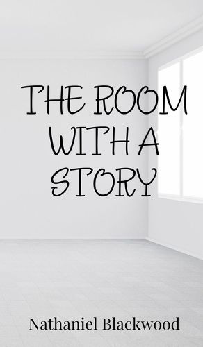 Cover image for The Room with a Story