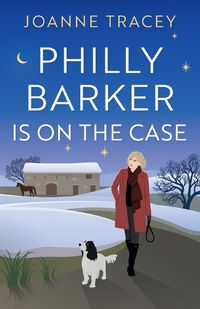 Cover image for Philly Barker Is On The Case