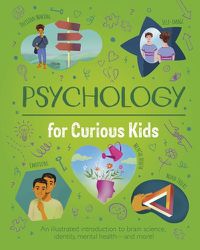 Cover image for Psychology for Curious Kids