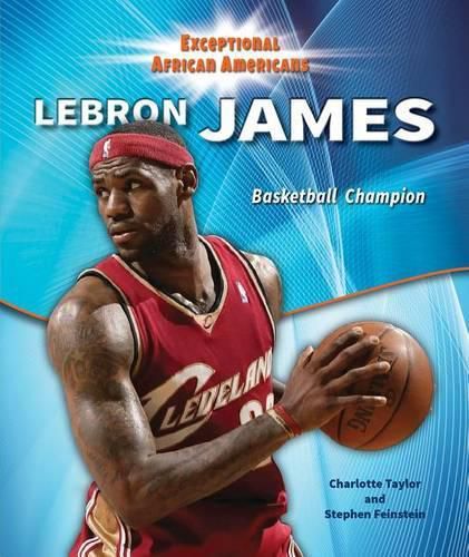 Lebron James: Basketball Champion