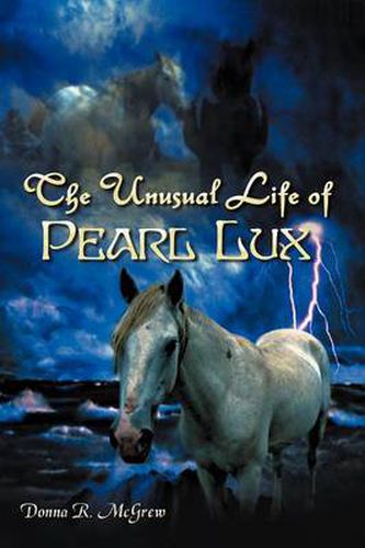 Cover image for The Unusual Life of Pearl Lux