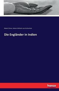 Cover image for Die Englander in Indien: Zweiter Band