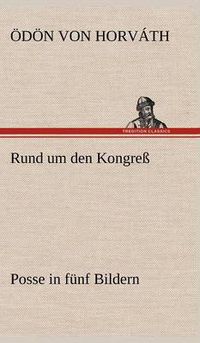 Cover image for Rund Um Den Kongress