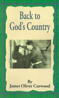 Cover image for Back to God's Country: And Other Stories